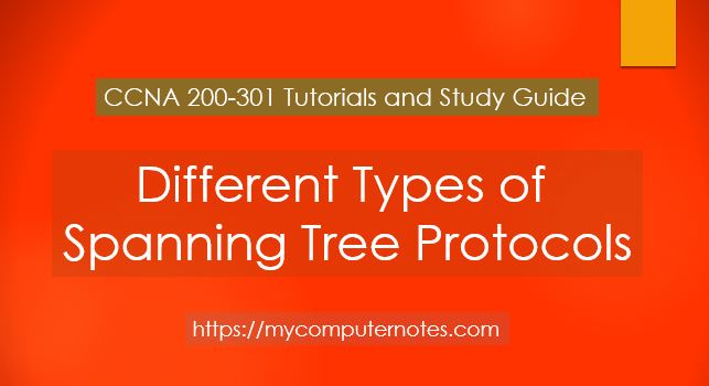 different types of spanning tree protocols